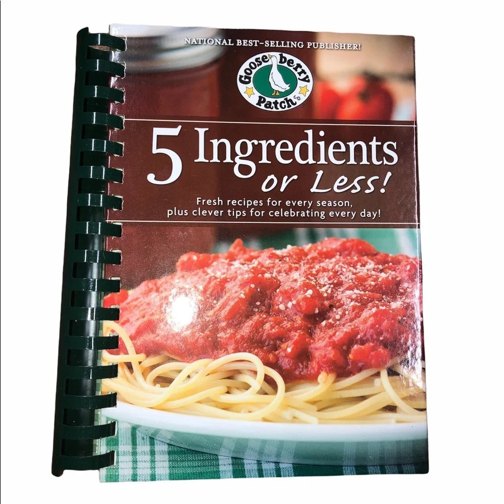 Gooseberry Patch 5 ingredients or less hardback cookbook